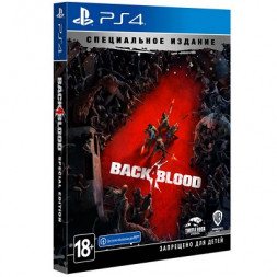 Back 4 Blood. Специальное Издание [PS4, русские субтитры]
